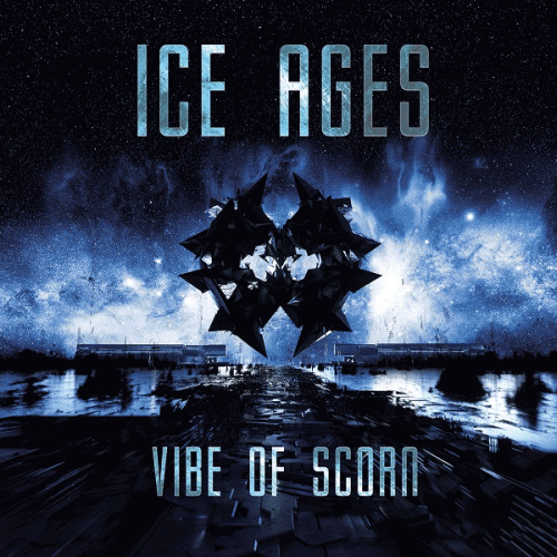 Ice Ages : Vibe of Scorn
